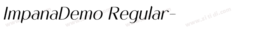 ImpanaDemo Regular字体转换